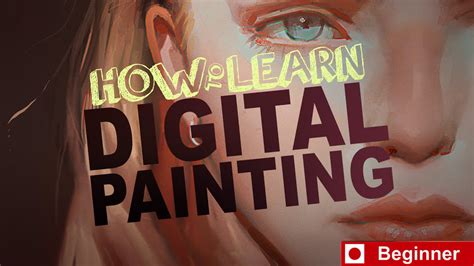 how to learn digital art and the importance of digital art in modern society